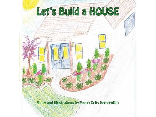 Let's Build a House