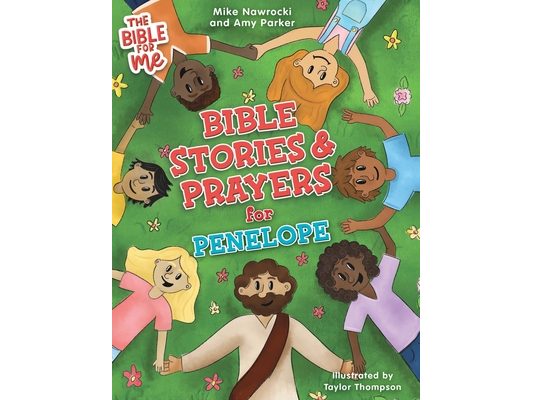 Bible Stories & Prayers for Penelope