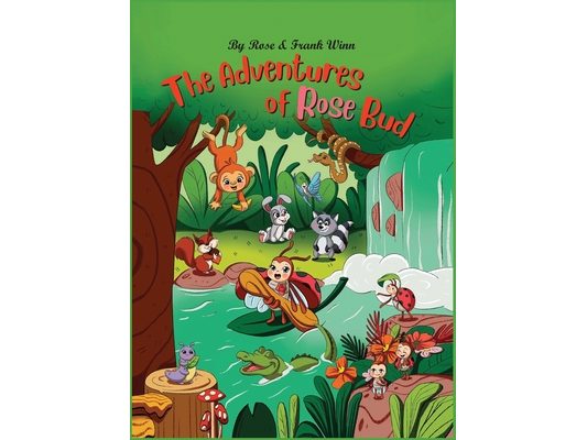 The Adventures of Rose Bud
