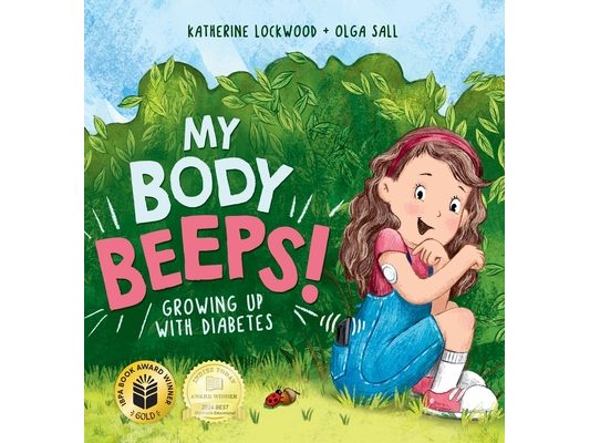 My Body Beeps! Growing Up With Diabetes