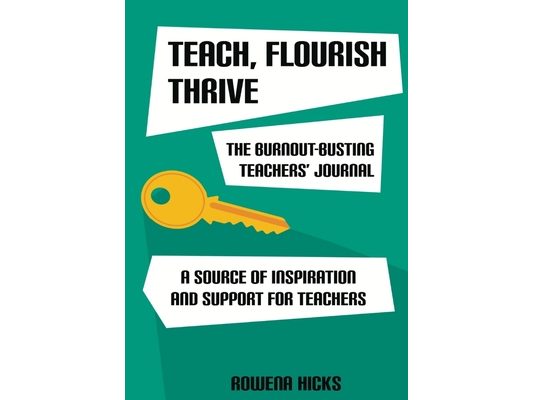Burnout-Busting Teachers' Journal: A Source of Inspiration and Support for Teachers
