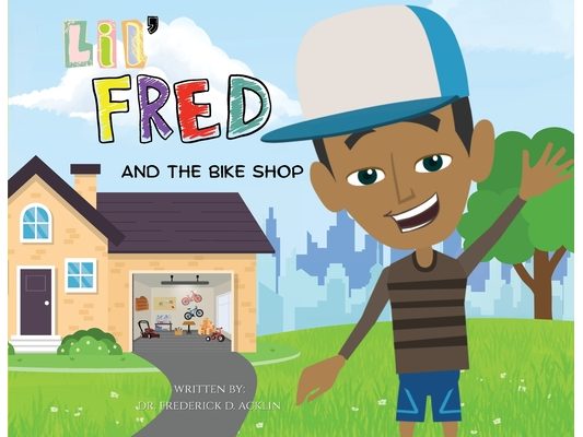 Lil Fred and the Bike Shop