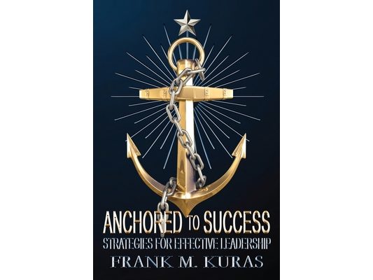 Anchored to Success: Strategies for Effective Leadership
