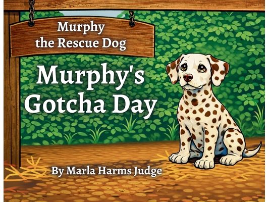 Murphy's GOTCHA Day