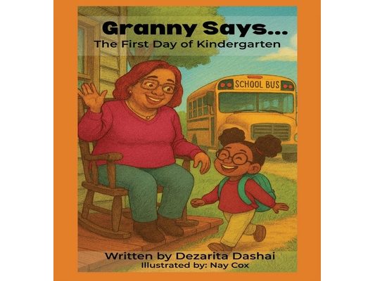 Granny Says... The First Day of Kindergarten