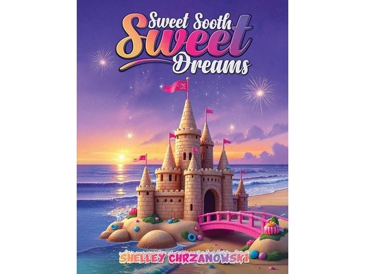 Sweet Sooth, Sweet Dreams