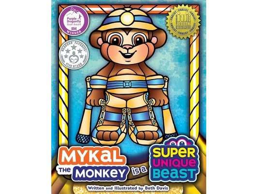 Mykal the Monkey Is a Super Unique Beast: An Adventurous Social-Emotional Learning Book for Kids About Overcoming Challenges and Believing in Yourself