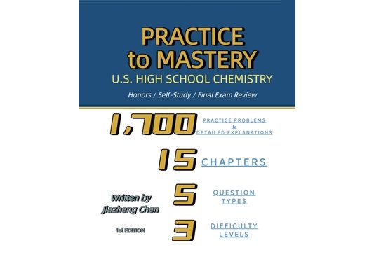 Practice to Mastery: U.S. High School Chemistry
