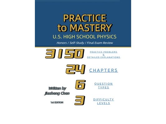 Practice to Mastery: U.S. High School Physics