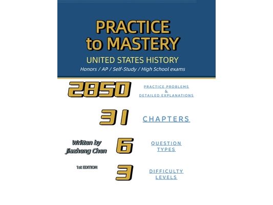 Practice to Mastery: United States History