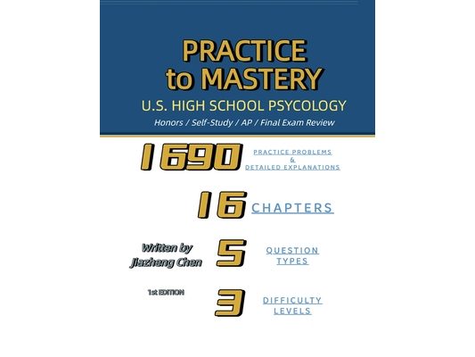 Practice to Mastery: U.S. High School Psychology