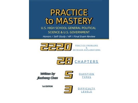 Practice to Mastery: U.S. High School General Political Science and U.S. Government