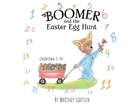 Boomer and the Easter Egg Hunt: Counting 1-20