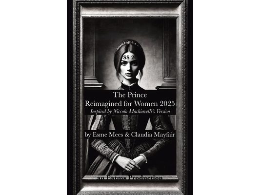The Prince Reimagined for Women 2025