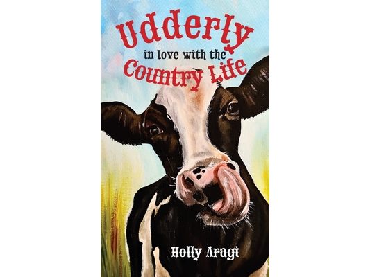 Udderly in Love with the Country Life