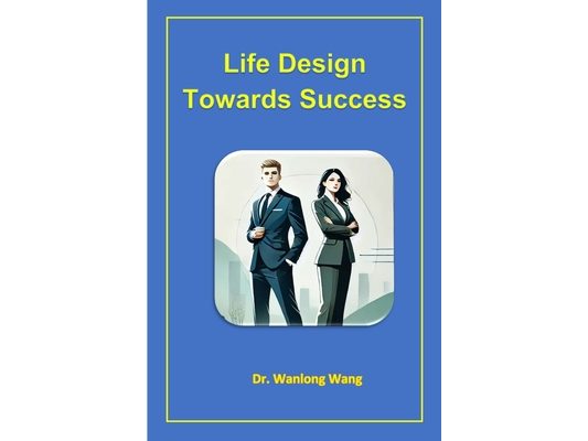 Life Design Towards Success
