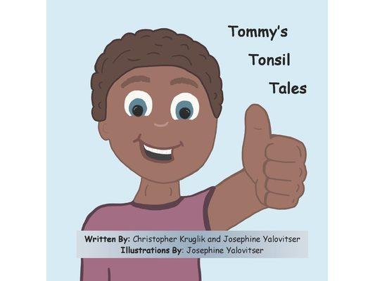Tommy's Tonsil Tales