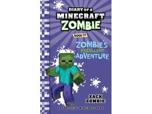 Diary of a Minecraft Zombie Book 17: Zombie's Excellent Adventure