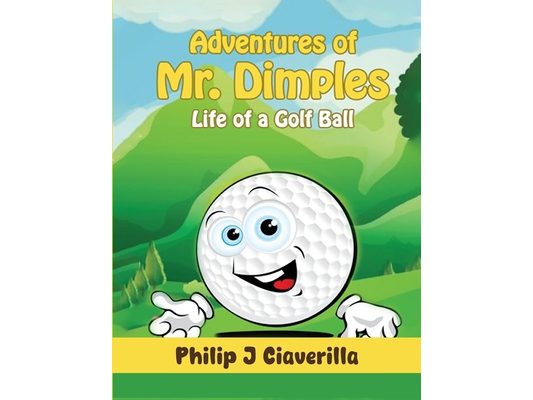 Adventures of Mr. Dimples
