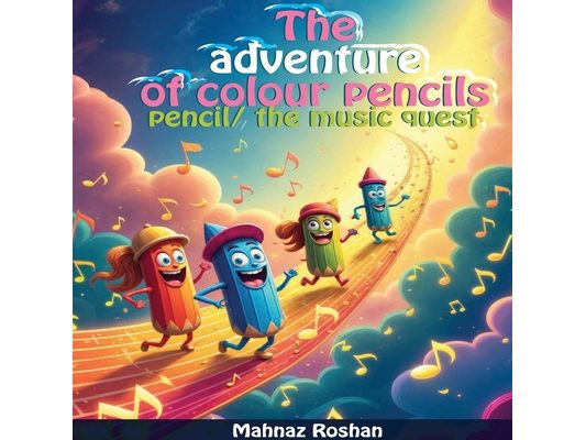 The adventure of colour pencils: Pencil the music quest