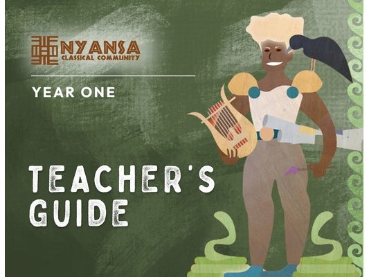 Nyansa Classical Community Year One Teacher's Guide