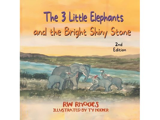 The 3 Little Elephants and the Bright Shiny Stone