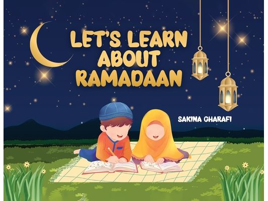 Let's Learn About Ramadaan