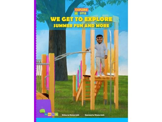 We Get to Explore Summer Fun and More