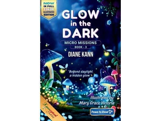 Glow in the Dark (Full-Color Illustrated Edition)