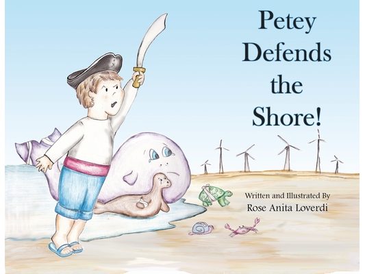 Petey Defends the Shore