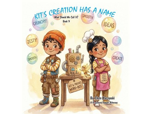 Kit's Creation Has a Name: What Should We Call It?