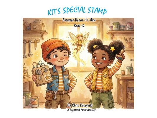 Kit's Special Stamp: Everyone Knows It's Mine