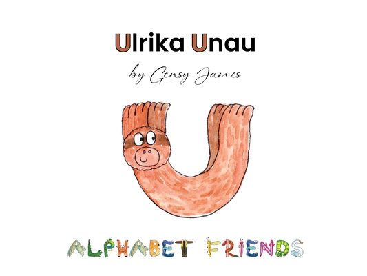 Ulrika Unau: A Story About Nature