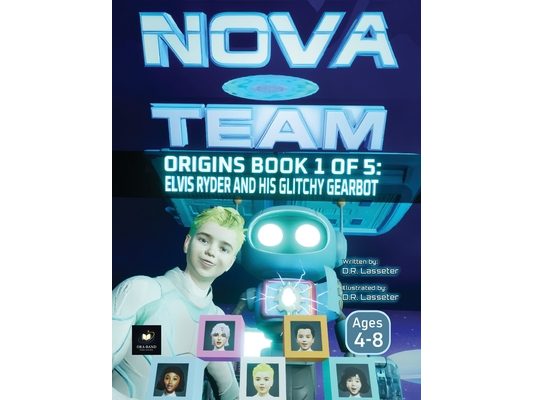 Elvis Ryder and His Glitchy Gearbot: Standard Edition (Ages 4-8)