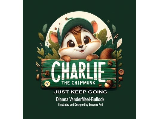 Charlie The Chipmunk - Just Keep Going