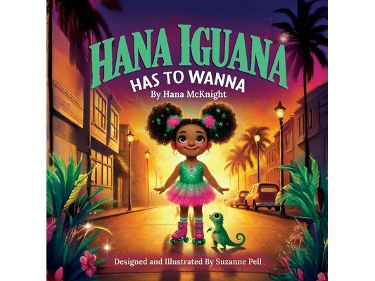 Hanna Iguana: Has To Wanna
