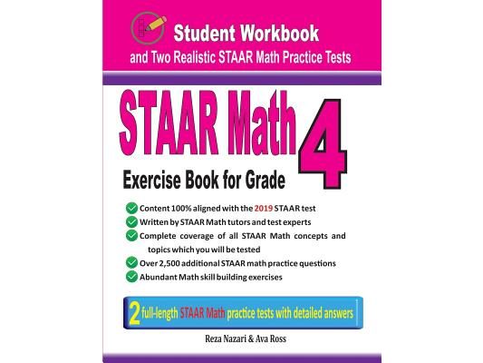 STAAR Math Exercise Book for Grade 4: Student Workbook and Two Realistic STAAR Math Tests