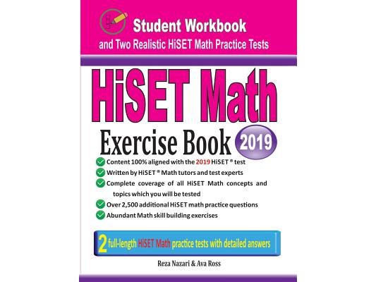 HiSET Math Exercise Book: Student Workbook and Two Realistic HiSET Math Tests