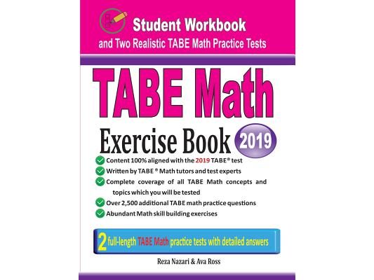TABE Math Exercise Book: Student Workbook and Two Realistic TABE Math Tests