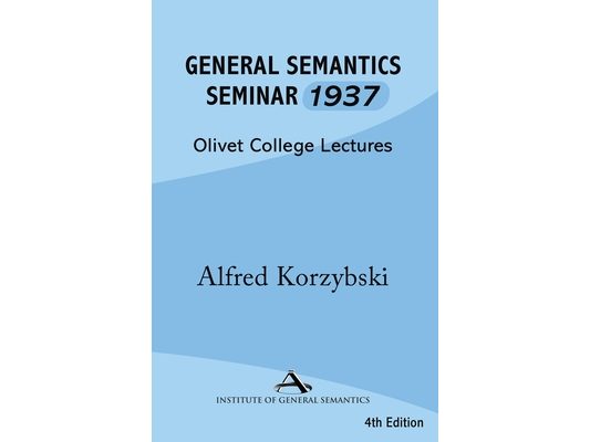 General Semantics Seminar 1937