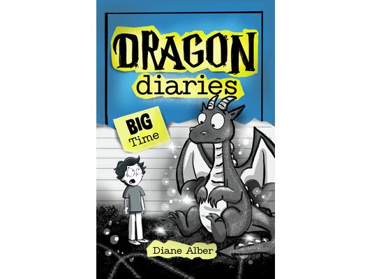 Dragon Diaries: Big Time: (Dragon Diaries-Dyslexia-Friendly, Funny, Illustrated Chapter Books for Kids Ages 6-10)