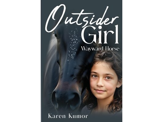 Outsider Girl: Wayward Horse