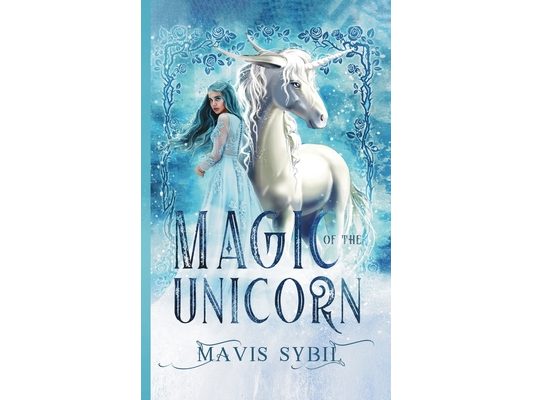 Magic of the Unicorn