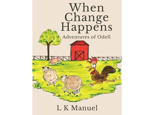 When Change Happens: Adventures of Odell