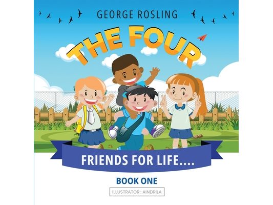 The Four - Friends for Life