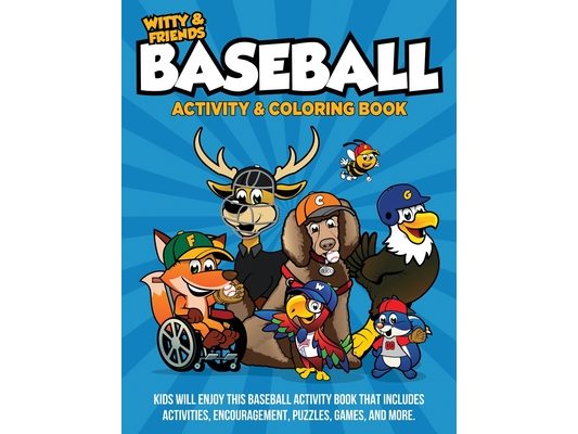 Baseball Activity & Coloring Book: Kids Will Enjoy This Baseball Activity Book That Includes Activities, Encouragement, Puzzles, Games, And More.