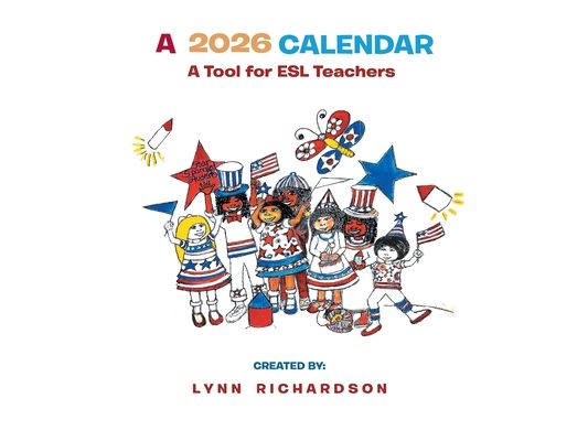 A 2026 Calendar: A Tool for ESL Teachers
