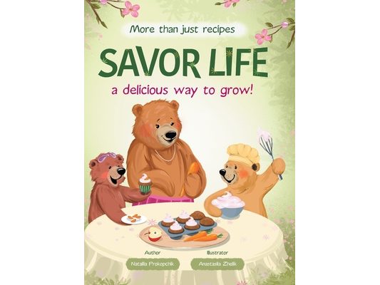 Savor Life. Spring: A Delicious Way To Grow
