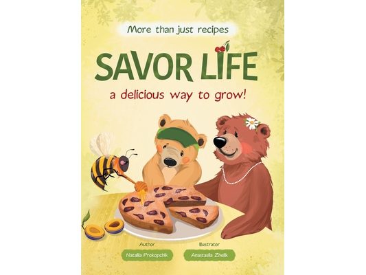 Savor Life. Summer: A Delicious Way To Grow