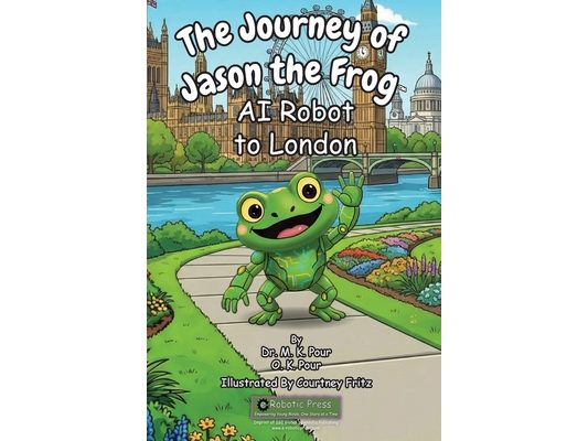 The Journey of Jason the Frog AI Robot to London